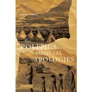 The Politics of Official Apologies