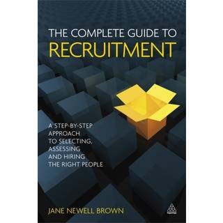 The Complete Guide to Recruitment