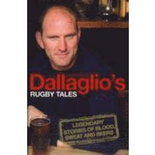 Dallaglio's Rugby Tales