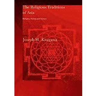 The Religious Traditions of Asia