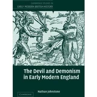 The Devil and Demonism in Early Modern England