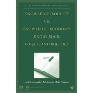Knowledge Society vs. Knowledge Economy