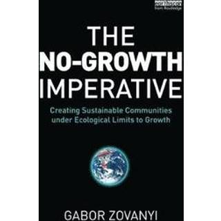 The No-Growth Imperative