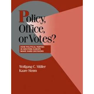 Policy, Office, or Votes?