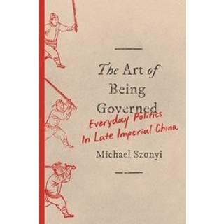 The Art of Being Governed