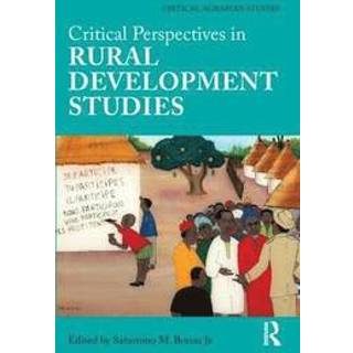 Critical Perspectives in Rural Development Studies