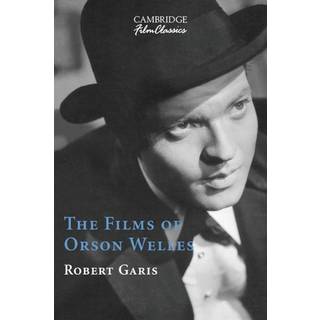 The Films of Orson Welles