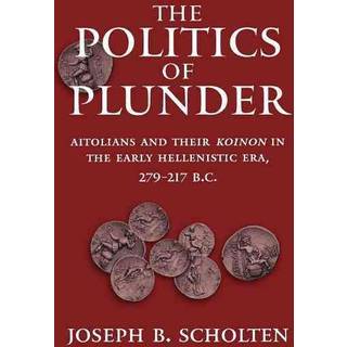 The Politics of Plunder