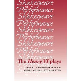 The Henry vi Plays