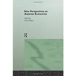 New Perspectives on Austrian Economics
