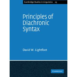 Principles of Diachronic Syntax