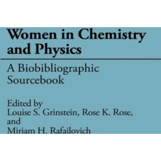 Women in Chemistry and Physics