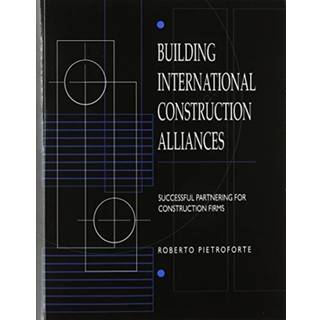 Building International Construction Alliances