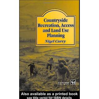 Countryside Recreation, Access and Land Use Planning