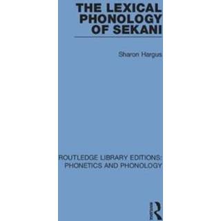 The Lexical Phonology of Sekani