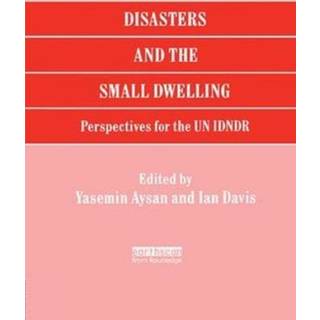Disasters and the Small Dwelling