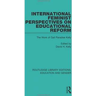 International Feminist Perspectives on Educational Reform