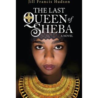 The Last Queen of Sheba