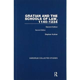 Gratian and the Schools of Law, 1140-1234