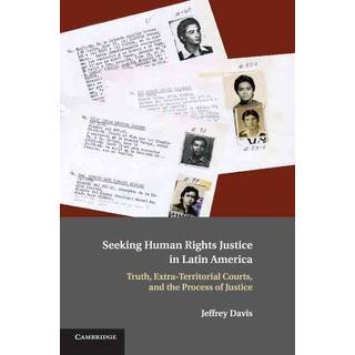 Seeking Human Rights Justice in Latin America