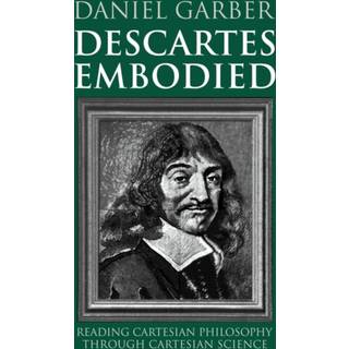 Descartes Embodied