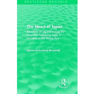 The Heart of Japan (Routledge Revivals)