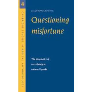 Questioning Misfortune