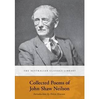 Collected Poems of John Shaw Neilson