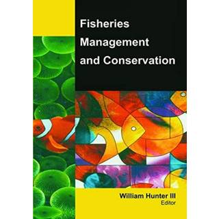 Fisheries Management and Conservation
