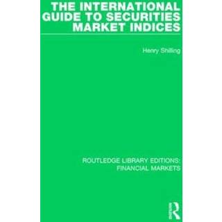 The International Guide to Securities Market Indices