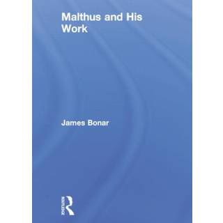 Malthus and His Work