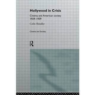 Hollywood in Crisis