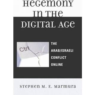 Hegemony in the Digital Age
