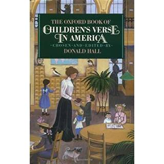 The Oxford Book of Children's Verse in America