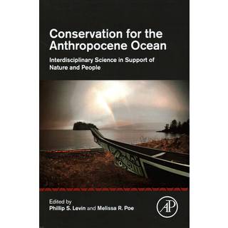 Conservation for the Anthropocene Ocean