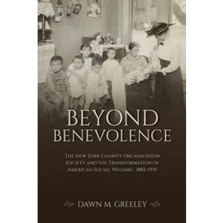 Beyond Benevolence