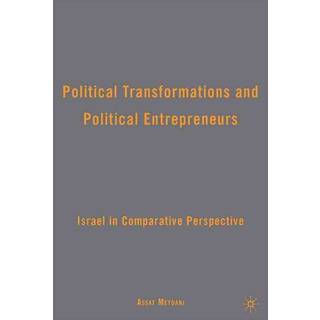 Political Transformations and Political Entrepreneurs