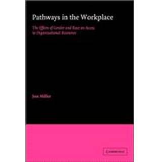 Pathways in the Workplace
