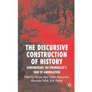 The Discursive Construction of History