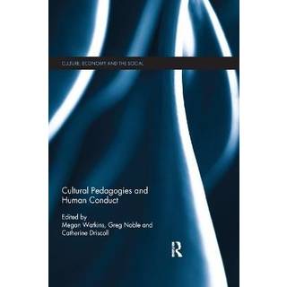 Cultural Pedagogies and Human Conduct