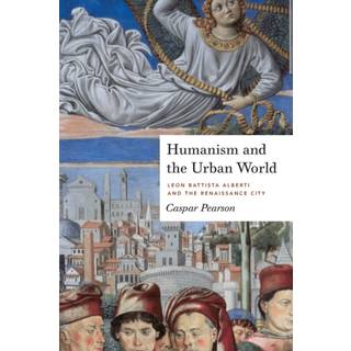Humanism and the Urban World