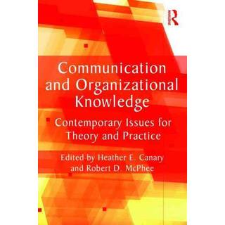Communication and Organizational Knowledge
