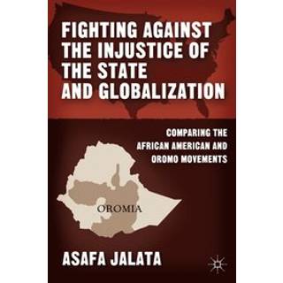 Fighting Against the Injustice of the State and Globalization