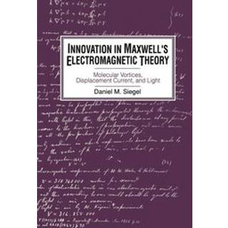 Innovation in Maxwell's Electromagnetic Theory