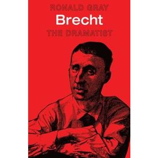 Brecht: The Dramatist