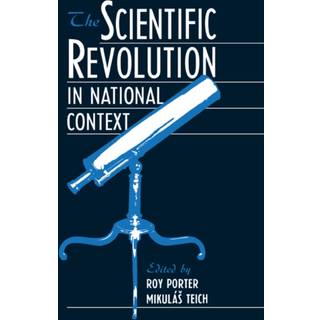 The Scientific Revolution in National Context