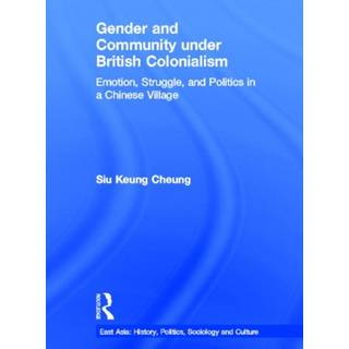 Gender and Community Under British Colonialism