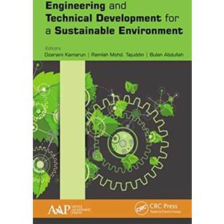 Engineering and Technical Development for a Sustainable Environment