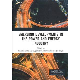 Emerging Developments in the Power and Energy Industry