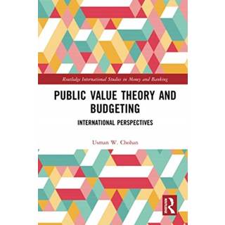 Public Value Theory and Budgeting